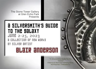 Announcement of a an exhibit titled "A Silversmith's Guide to the Galaxy"